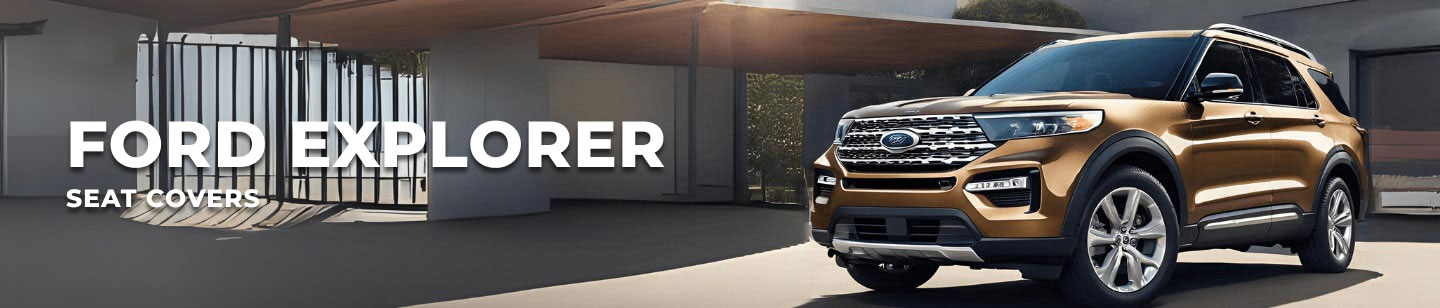 SHOP FORD EXPLORER SEAT COVERS SHOP FORD EXPLORER SEAT COVERS